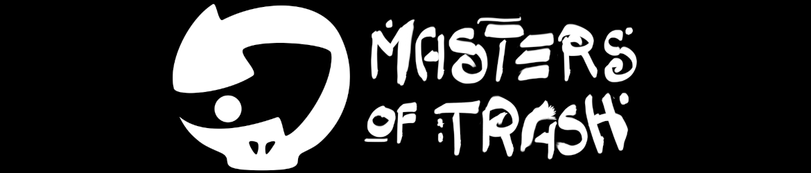 Masters of Trash